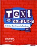 Colin Eckford - Text for Scotland: Building Excellence in Language Book 1 - 9780435225025 - V9780435225025