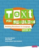 Colin Eckford - Text for Scotland: Building Excellence in Language Book 2 - 9780435225032 - V9780435225032