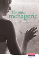 Williams, Tennessee - The Glass Menagerie - 9780435233198 - V9780435233198