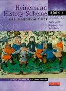 Judith Kidd - Heinemann History Scheme Book 1: Life in Medieval Times - 9780435325947 - V9780435325947