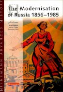  - Heinemann Advanced History: The Modernisation of Russia 1856-1985 - 9780435327415 - V9780435327415