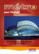 Claire Bleasdale - Metro Pour L'Ecosse Rouge Student Book - 9780435381325 - V9780435381325