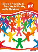Sue Griffin - Inclusion, Equality and Diversity in Working with Children - 9780435402402 - V9780435402402