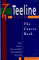 Jean Clarkson - The Teeline Gold: The Course Book: Course Bk - 9780435453534 - V9780435453534