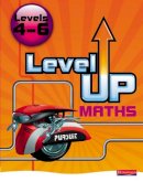 Keith Pledger - Level Up Maths: Pupil Book (Level 4-6) - 9780435537319 - V9780435537319