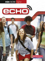 Wardle - Echo AQA GCSE German Higher Student Book - 9780435720339 - V9780435720339