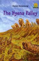 Koranteng  Kwasi - The Hyena Valley (Junior African Writers: Level 2) - 9780435891916 - V9780435891916