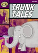 Dee Reid - Rapid Stage 1 Set A: Trunk Tales (Series 1) - 9780435907808 - V9780435907808