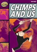 Dee Reid - Chimps and Us: Stage 1 Set A (Rapid) - 9780435907815 - V9780435907815