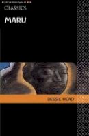 Bessie Head - Maru (Heinemann African Writers Series: Classics) - 9780435913588 - V9780435913588