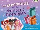 Celia Warren - The Mermaids and the Perfect Presents (Blue C) - 9780435914035 - V9780435914035