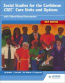 Rohlehr, Betty Ann, Bleddoe, Seepersad, Kenrick, Bernard, Lennox - Caribbean Social Studies: CSEC Social Studies: CXC Core Units and Options - 9780435984076 - V9780435984076
