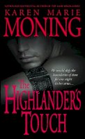 Karen Marie Moning - The Highlander's Touch (Highlander, Book 3) - 9780440236528 - V9780440236528