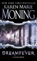 Karen Marie Moning - Dreamfever: A Fever Novel (Fever Series) - 9780440244400 - V9780440244400