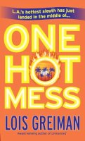 Lois Greiman - One Hot Mess - 9780440244776 - V9780440244776