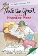 Marjorie Weinman Sharmat - Nate the Great and the Monster Mess - 9780440416623 - V9780440416623
