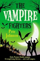 Pete Johnson - The Vampire Fighters - 9780440869405 - V9780440869405