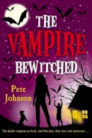 Pete Johnson - The Vampire Bewitched - 9780440870142 - V9780440870142