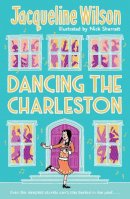 Wilson, Jacqueline - Dancing the Charleston - 9780440871675 - 9780440871675
