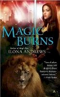 Ilona Andrews - Magic Burns (Kate Daniels Novels) - 9780441015832 - V9780441015832