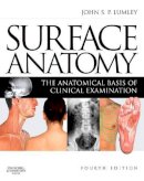 John S. P. Lumley - Surface Anatomy - 9780443067945 - V9780443067945