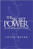 Joyce Meyer - The Secret Power of Speaking God's Word - 9780446577366 - V9780446577366