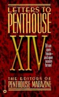 Penthouse International - Letters to Penthouse XIV: Open House--and Open Season for Sex (v. 14) - 9780446610315 - V9780446610315