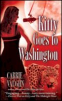 Carrie Vaughn - Kitty Goes To Washington - 9780446616423 - KRC0004389