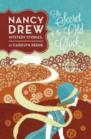 Carolyn Keene - The Secret of the Old Clock #1 (Nancy Drew) - 9780448479699 - V9780448479699