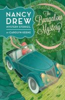 Carolyn Keene - The Bungalow Mystery #3 (Nancy Drew) - 9780448479712 - V9780448479712