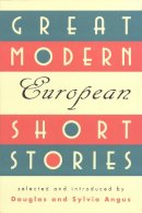 Sylvia Angus - Great Modern European Short Stories - 9780449912225 - V9780449912225