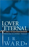 J.r. Ward - Lover Eternal (Black Dagger Brotherhood, Book 2) - 9780451218049 - V9780451218049