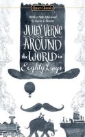 Jules Verne - Around the World in Eighty Days (Signet Classics) - 9780451474285 - V9780451474285
