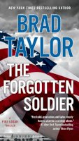 Brad Taylor - The Forgotten Soldier: A Pike Logan Thriller - 9780451477194 - KHN0001494