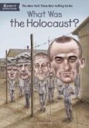 Gail Herman - What Was the Holocaust? - 9780451533906 - V9780451533906