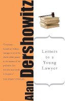Alan Dershowitz - Letters to a Young Lawyer (Art of Mentoring) - 9780465016334 - V9780465016334