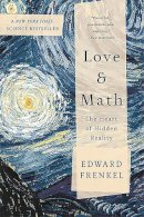 Edward Frenkel - Love and Math: The Heart of Hidden Reality - 9780465064953 - V9780465064953