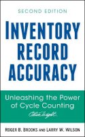 Roger B. Brooks - Inventory Record Accuracy - 9780470008607 - V9780470008607