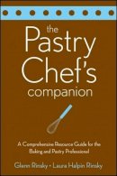 Glenn Rinsky - The Pastry Chef's Companion - 9780470009550 - V9780470009550