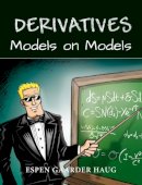 Espen Gaarder Haug - Derivatives: Models on Models - 9780470013229 - V9780470013229