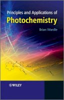 Brian Wardle - Principles and Applications of Photochemistry - 9780470014936 - V9780470014936