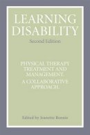 Jeanette Rennie - Learning Disability: Physical Therapy Treatment and Management, A Collaborative Appoach - 9780470019894 - V9780470019894