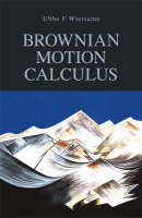 Ubbo F. Wiersema - Brownian Motion Calculus - 9780470021705 - V9780470021705