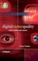 Stefan Winkler - Digital Video Quality: Vision Models and Metrics - 9780470024041 - V9780470024041