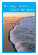 De Ridder - Self-Regulation in Health Behavior - 9780470024089 - V9780470024089