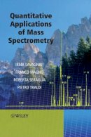 Pietro Traldi - Quantitative Applications of Mass Spectrometry - 9780470025161 - V9780470025161