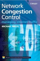 Michael Welzl - Network Congestion Control: Managing Internet Traffic - 9780470025284 - V9780470025284