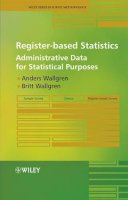 Anders Wallgren - Register-based Statistics: Administrative Data for Statistical Purposes - 9780470027783 - V9780470027783