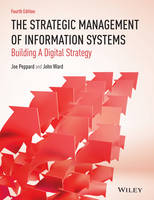John L. Ward - The Strategic Management of Information Systems: Building a Digital Strategy - 9780470034675 - V9780470034675