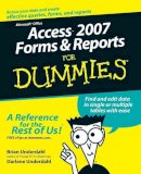 Brian Underdahl - Access 2007 Forms and Reports For Dummies - 9780470046593 - V9780470046593